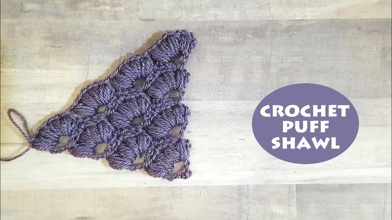 Crochet Puff Triangular Shawl | Crochet With Samra