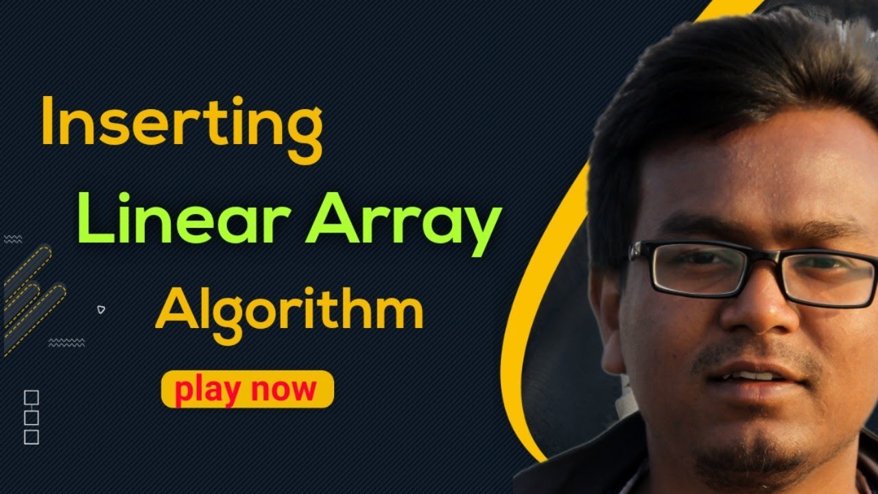 inserting into linear array || [ Data Structure ] || [ Bangla Tutorial ]