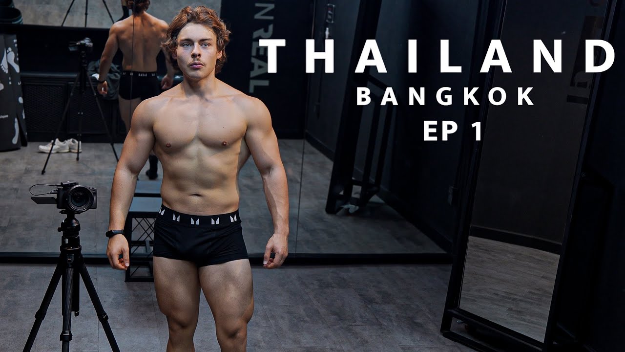 Un go-muscu a Bangkok - EP 1 (JE KIFF)