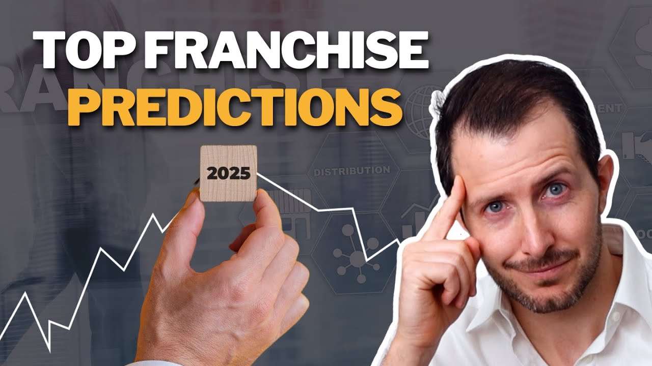 Franchise Trends for 2025 That Will Blow Your Mind
