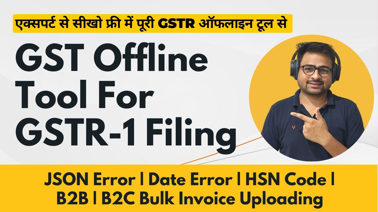 GST Offline Tool GSTR 1 | How to File GSTR 1 Offline Excel Utility | GST Offline Tool Error Date HSN