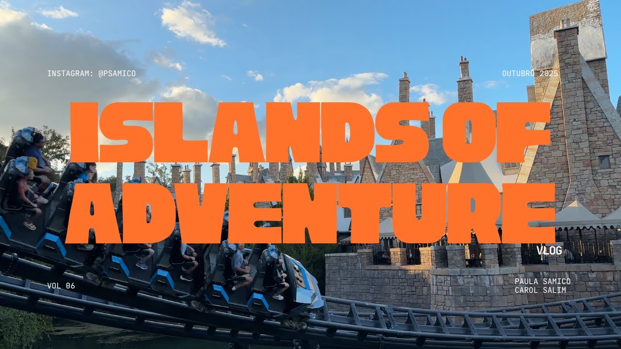 Vlog Islands of Adventure
