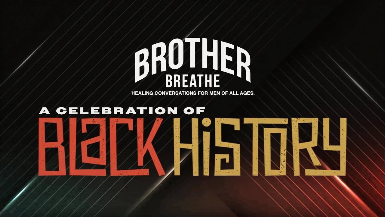 Brother Breathe: Celebrating Black Men in Education