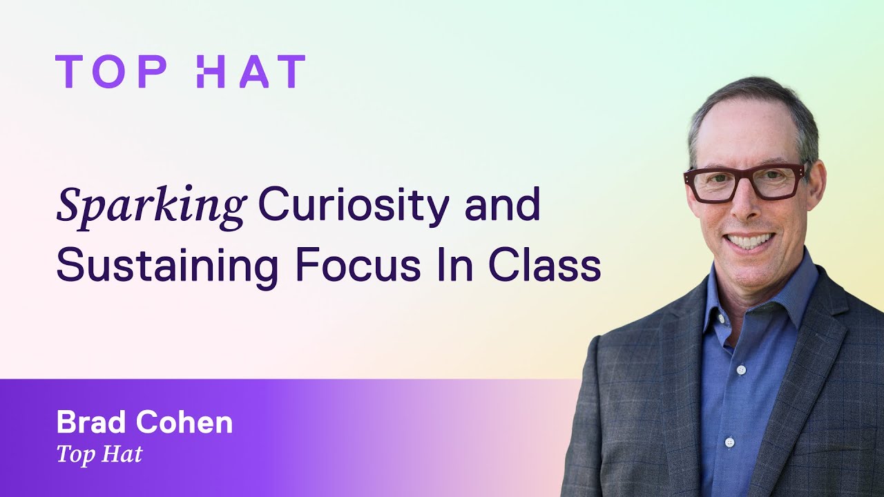 Engaging From the Start: Sparking Curiosity & Sustaining Focus