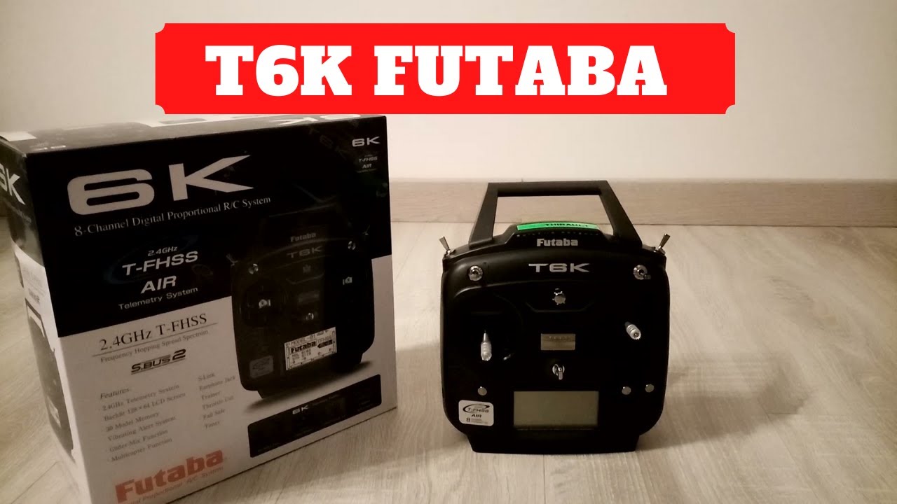 Programmation de la T6K Futaba