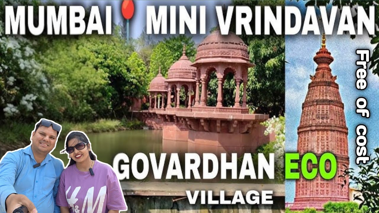 Govardhan Eco Village | Mini Vrindavan | Iskcon Temple Wada