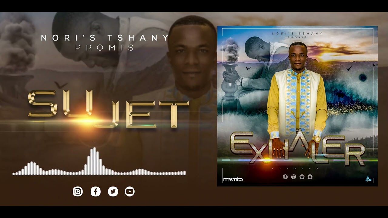 NORIS TSHANY Promis-SUJET(Audio)