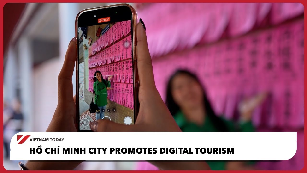 Hồ Chí Minh City promotes digital tourism | Vietnam Today