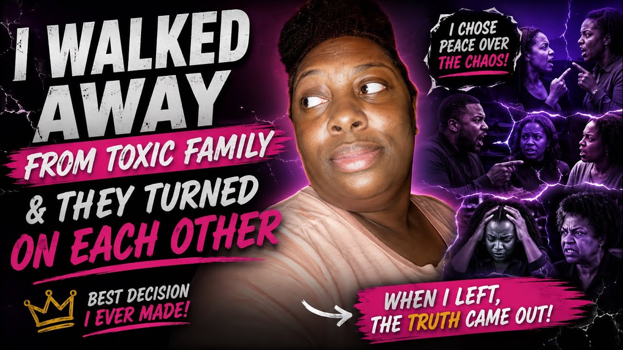 Storytime: I Walked Away From My Toxic  Family & They Turned On Each Other