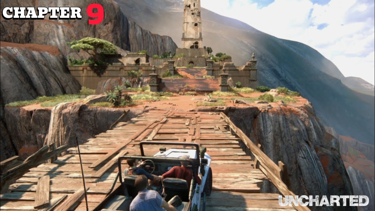 UNCHARTED CHAPTER 9 || #Gameplay6