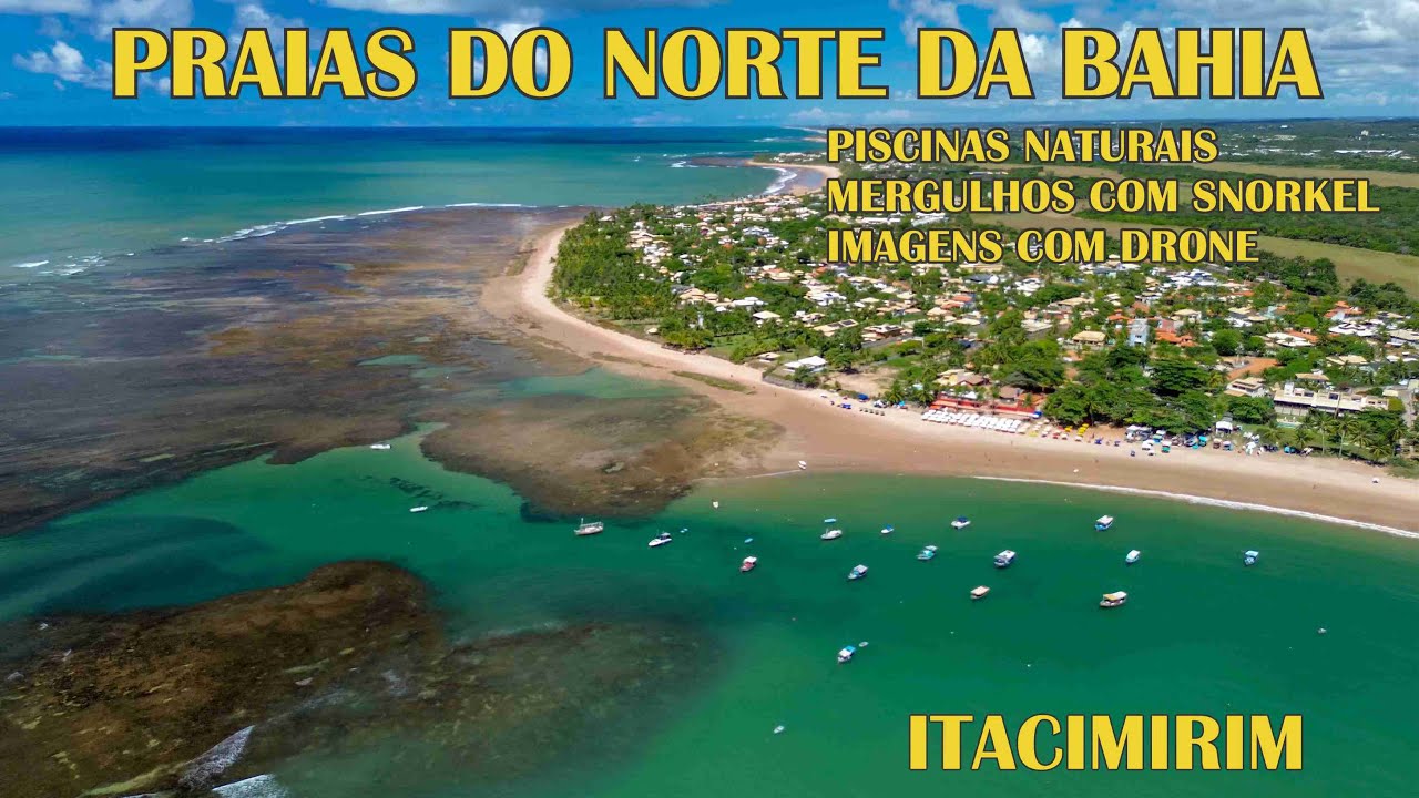 Itacimirim Linha Verde e Norte da Bahia com Piscinas Naturais