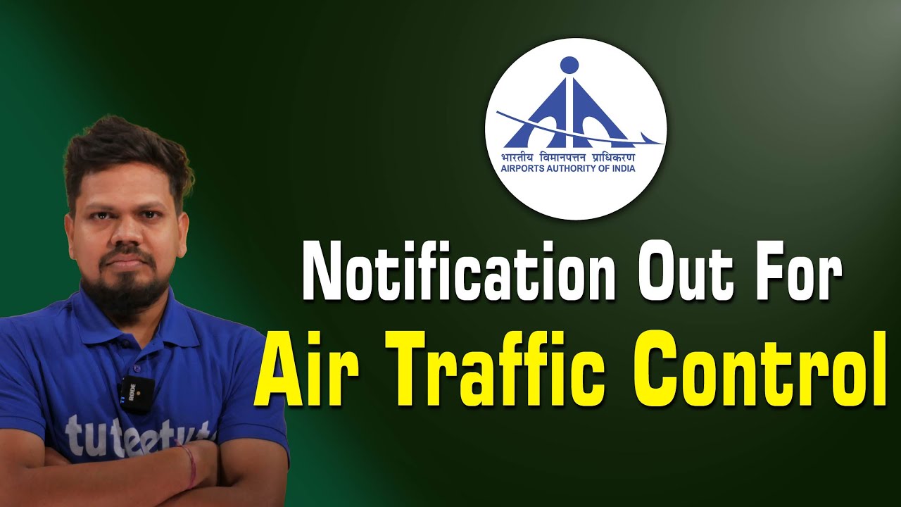 Air Traffic Control | Airport Authority of India |  Junior Executive / Manager/ Senior Executive