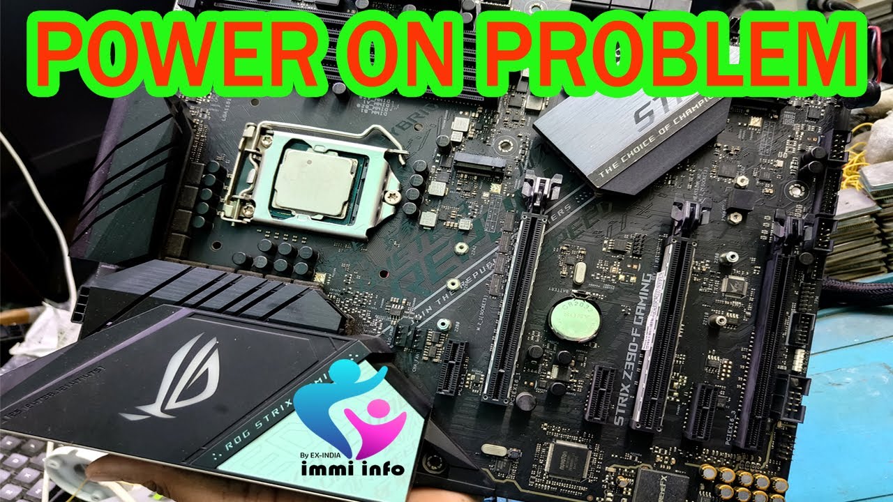 STRIX Z390 F GAMING  POWER ON ISSUE FIXED