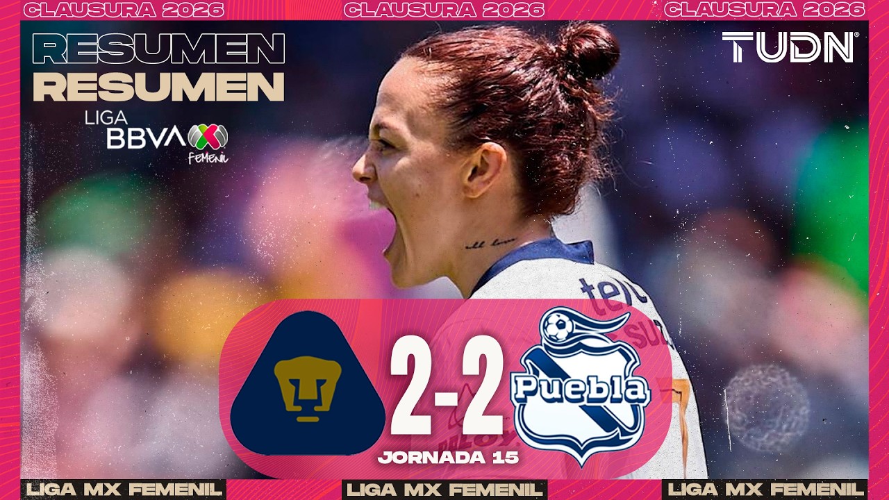 Resumen y goles - Pumas vs Puebla | Liga MX Femenil - Jornada 15 Clausura 2026 | TUDN