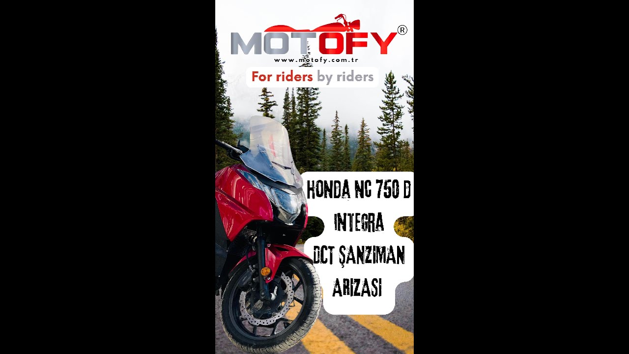 Honda NC 750 Integra DCT Şanzıman Arızası ve  Onarım Süreci