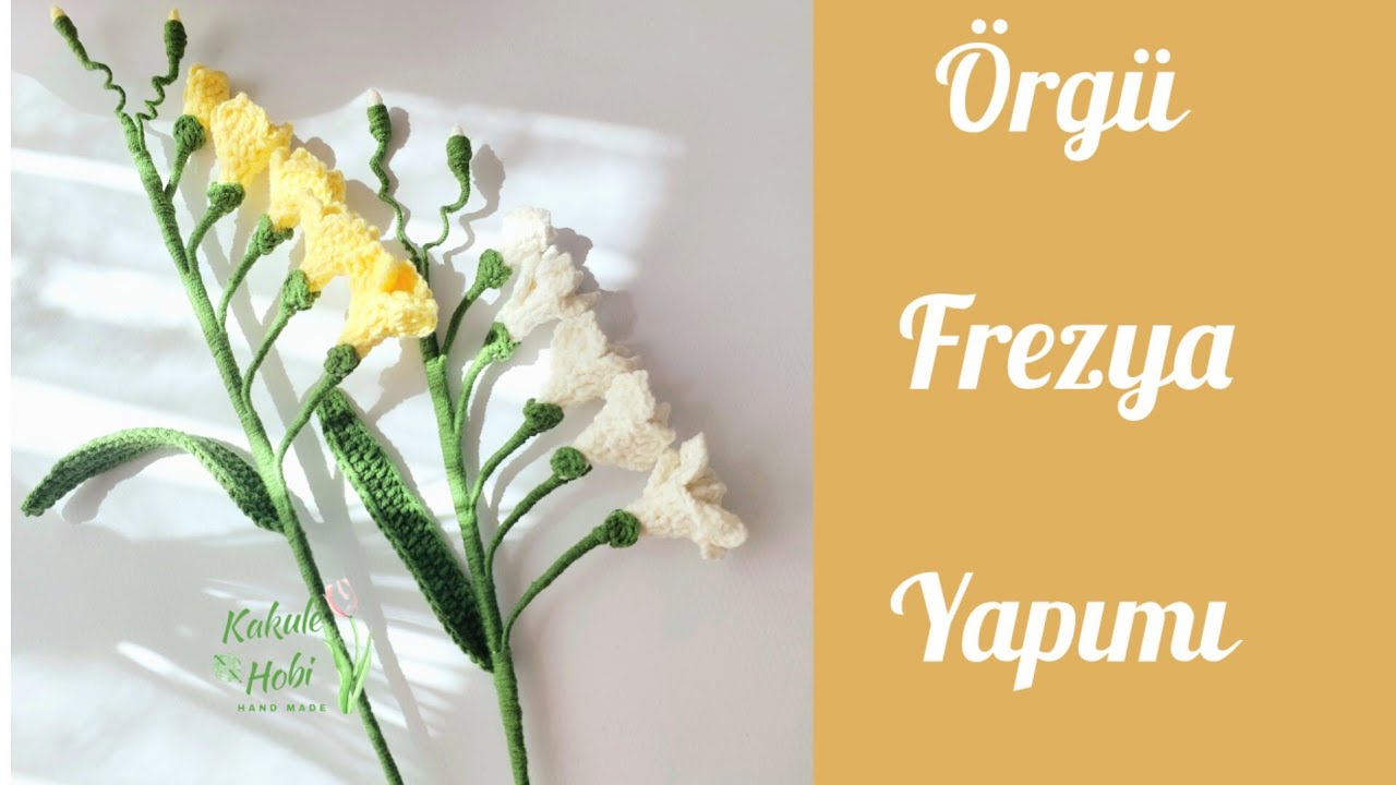 Örgü Frezya Çiçeği Yapımı / How to Crochet Freesia / Frezya Çiçeği Nasıl Yapılır/ Amigurumi Çiçek