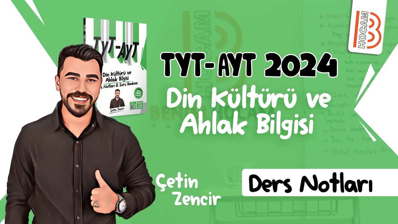 1) TYT - AYT Din Kültürü - İnanç 1 - Çetin ZENCİR - 2024