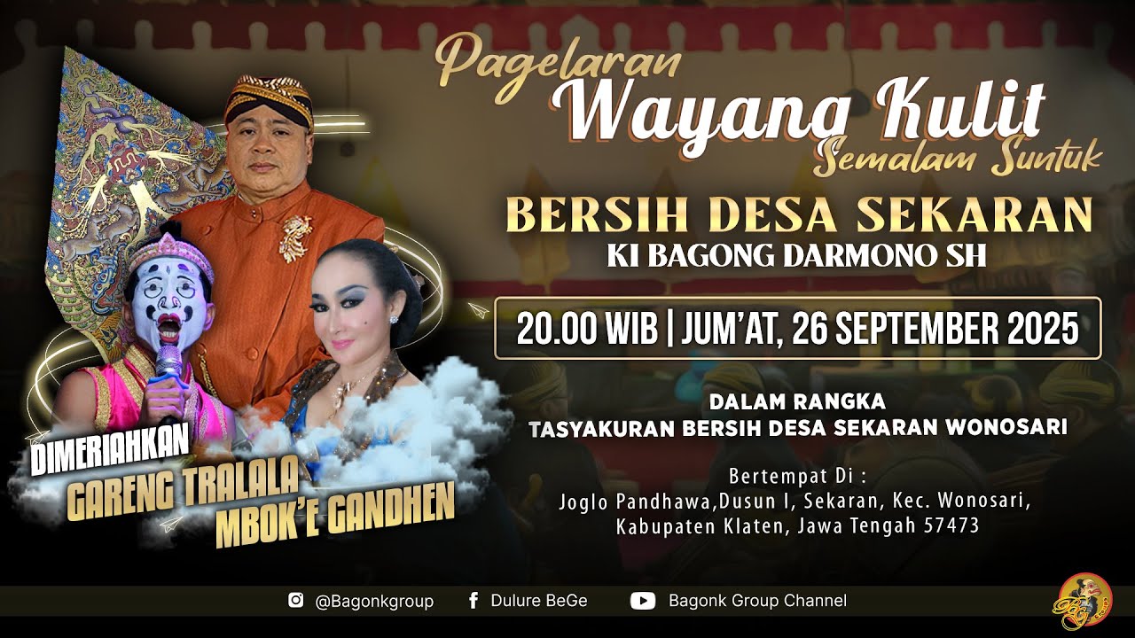 LIVE Wayang Ki Bagong Darmono Bersama Gareng Tralala dan Mboke Ganden Dkk. Bersih Desa Sekaran