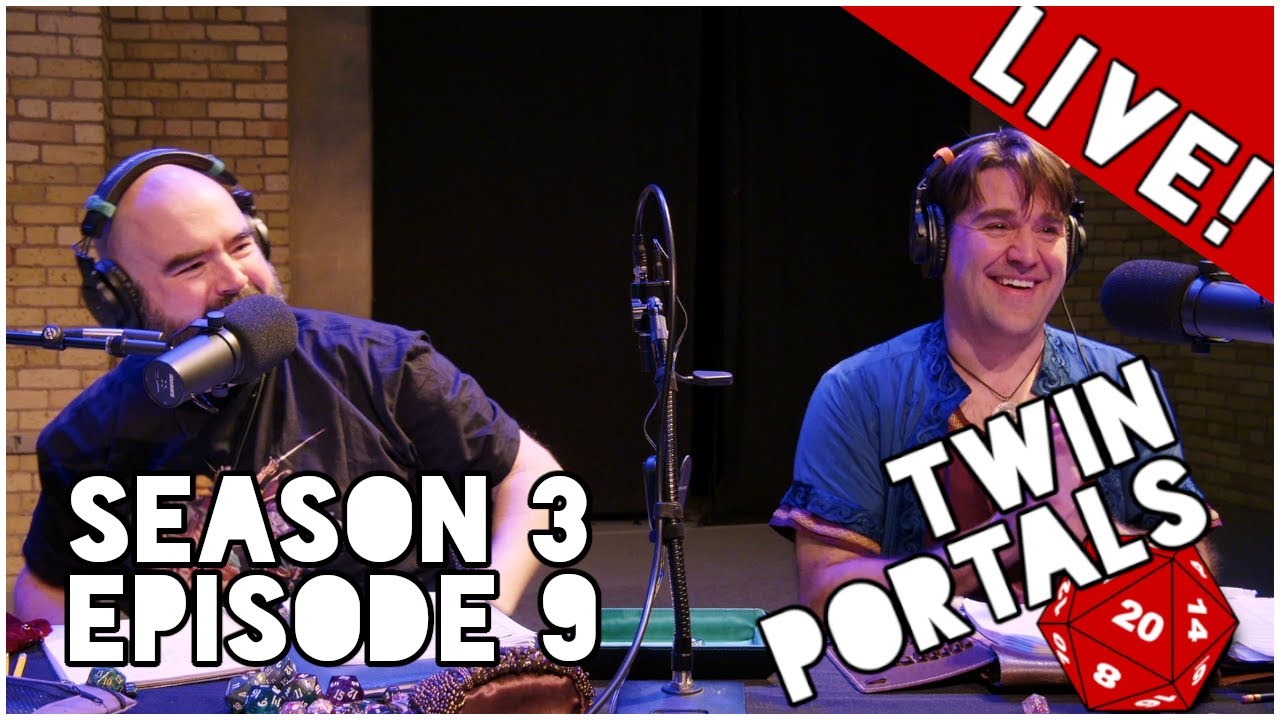 Twin Portals - S3E09 - The January Live Show at Studio 4! - #tabletop #dnd #actualplay #live