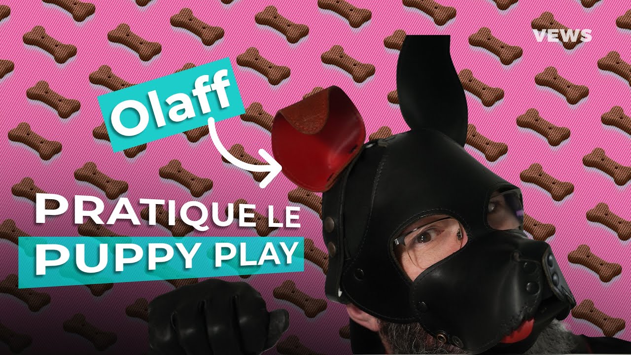Olaff pratique le puppy play: quand il met son masque, il devient un chiot.