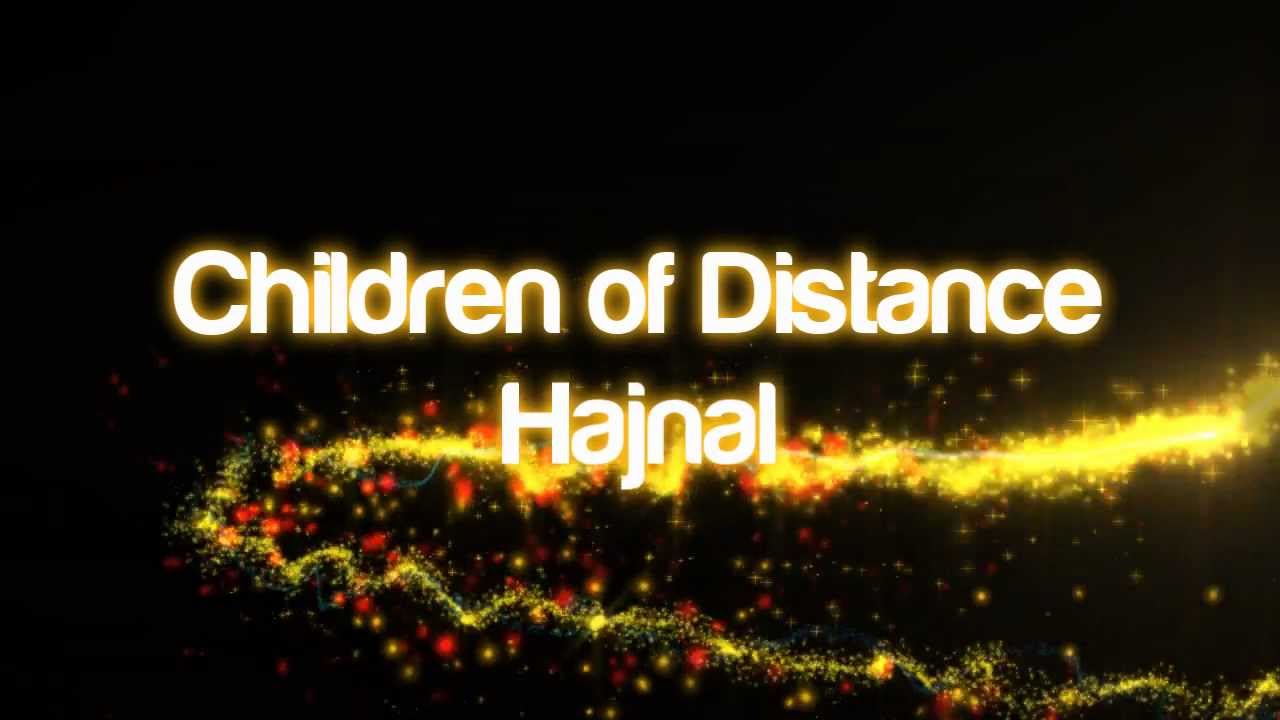 Children of Distance - Hajnal