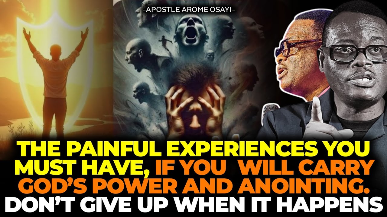 THE PAINFUL EXPERIENCES YOU MUST HAVE, IF YOU  WILL USE YOU || APOSTLE AROME OSAYI