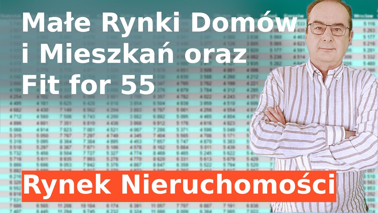 Ceny nieruchomości a małe miejscowości,  EU i perspektywa i Fit for 55,  domy daleko od miast
