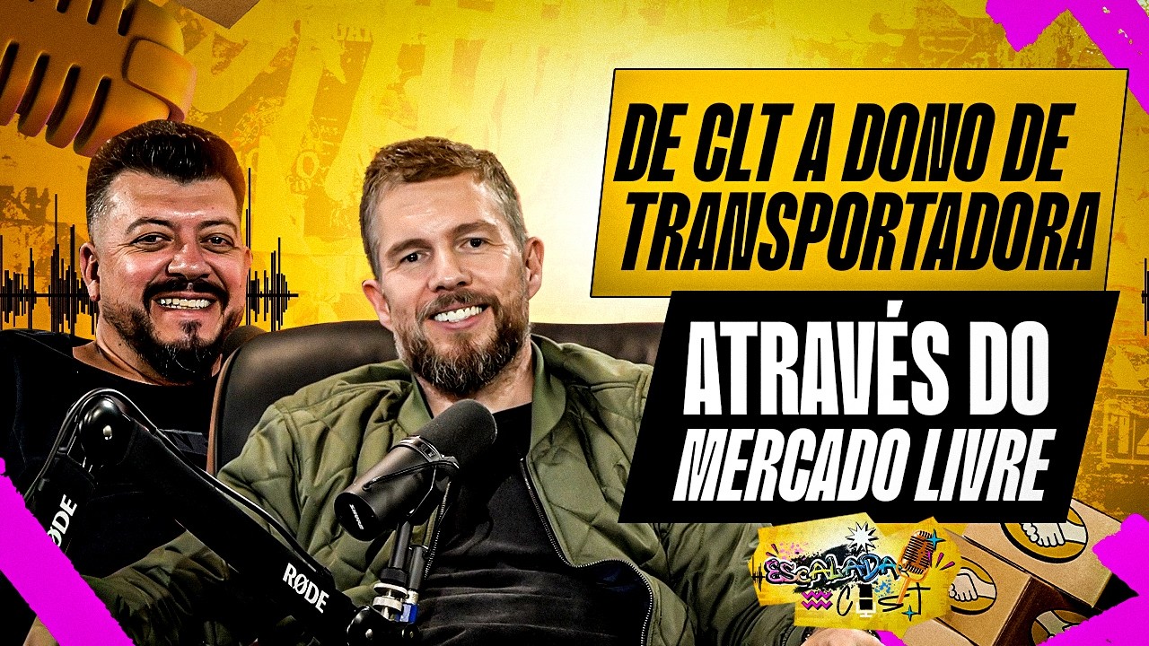 De CLT a Dono de Transportadora Através do Mercado Livre - Denis Lopes| Dhiego Rosa | EP #06