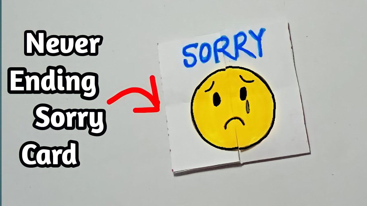 Never Ending Card/ Endless card/How to make a sorry card/sorry card tutorial/ DIY~ Sorry Card/