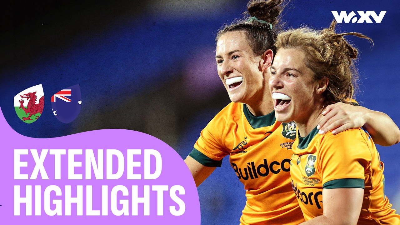 Last-Minute Drama! Wallaroos Take It 😱 | Australia v Wales | WXV1 | Extended Highlights