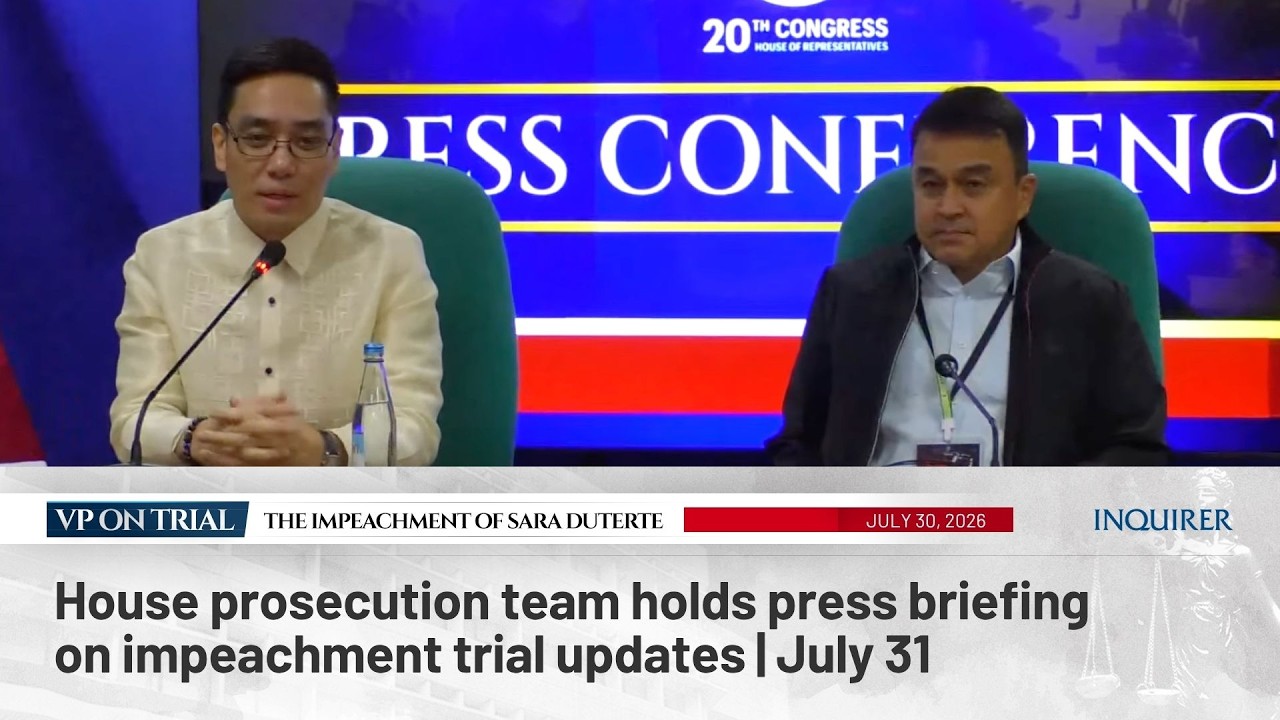 LIVE: House prosecution team holds press briefing on impeachment trial updates | July 31