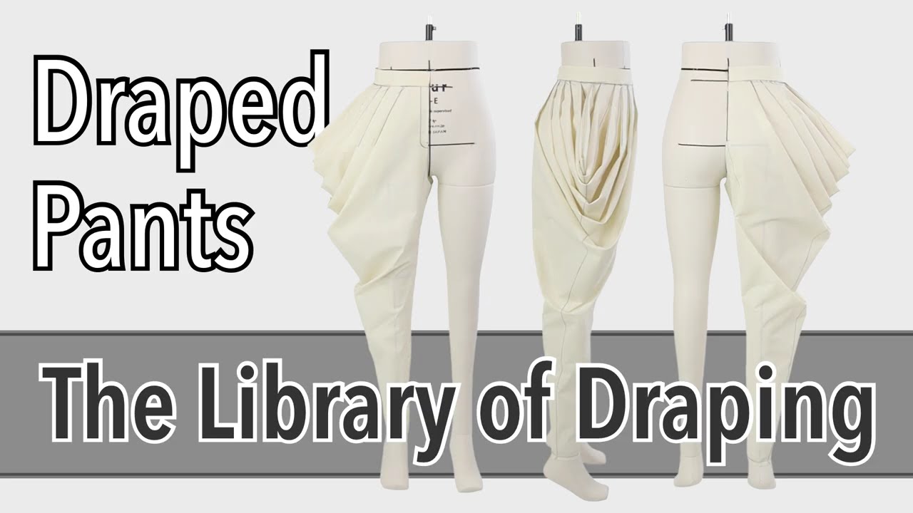 【Vol.45 The Library of Draping】Draped Pants, Kondo's draping archive, ドレープパンツ