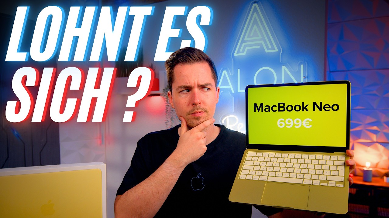 MacBook Neo: 699€ für ein MacBook – wo ist der Haken? | Unboxing & erste Einschätzung