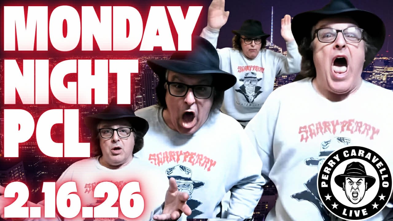 Monday Night PCL!! 2.16.26 - Perry Caravello Live