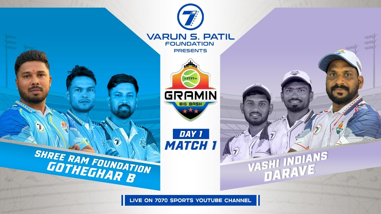 || SHREE RAM FOUNDATION GAVDEVI GOTHEGHAR B VS VASHI INDIANS DARAVE || GRAMIN BIG BASH 2026