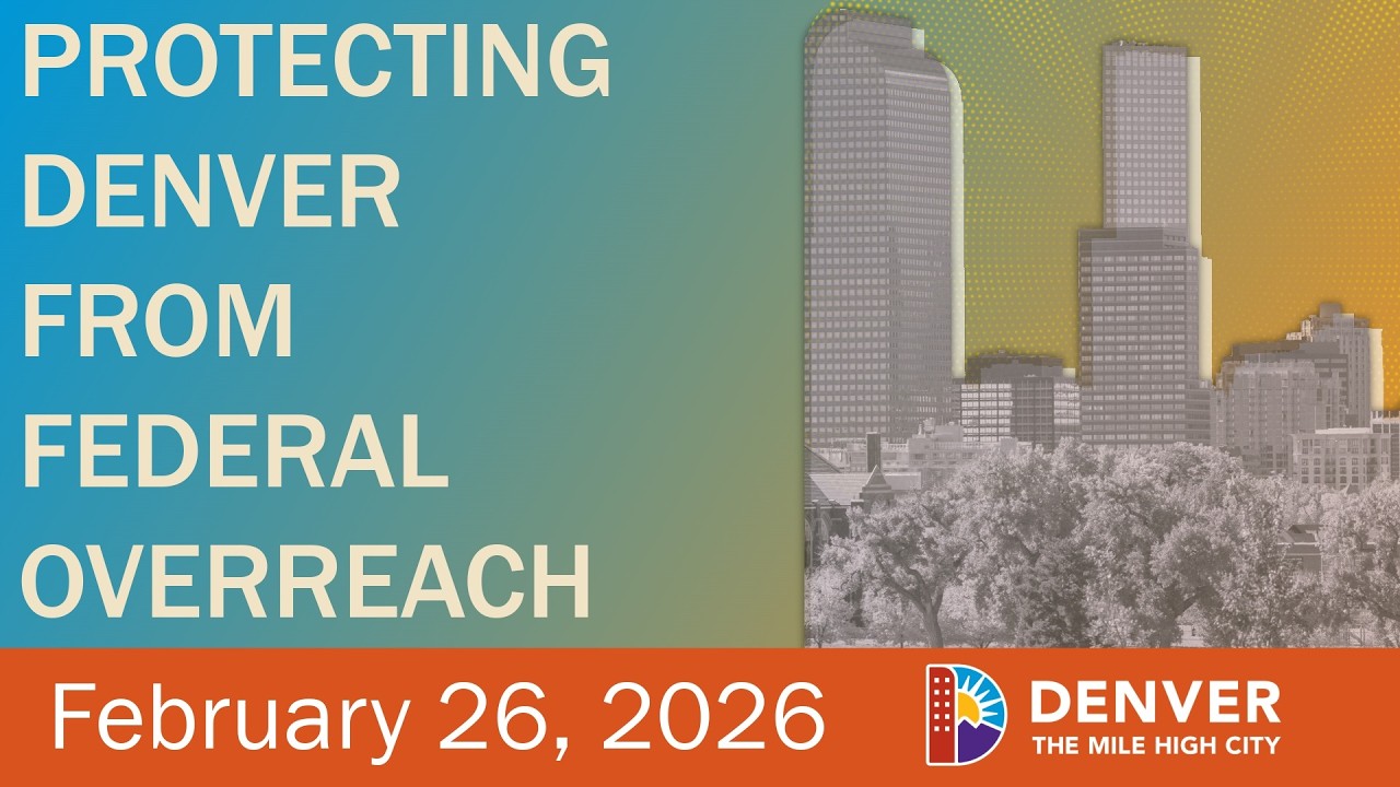 Protecting Denver from Federal Overreach