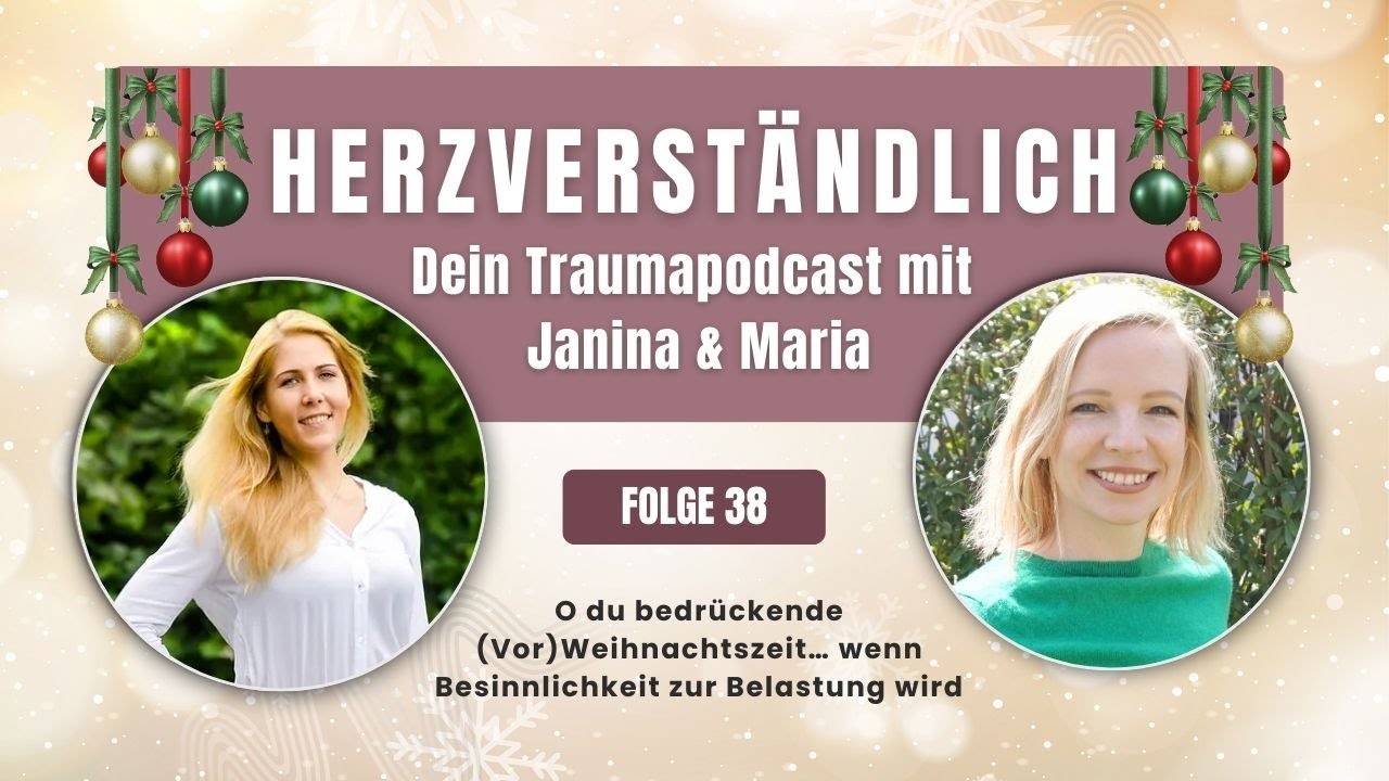 Folge # 38: O du bedrückende (Vor)Weihnachtszeit… wenn Besinnlichkeit zur Belastung wird (Mit Übung)