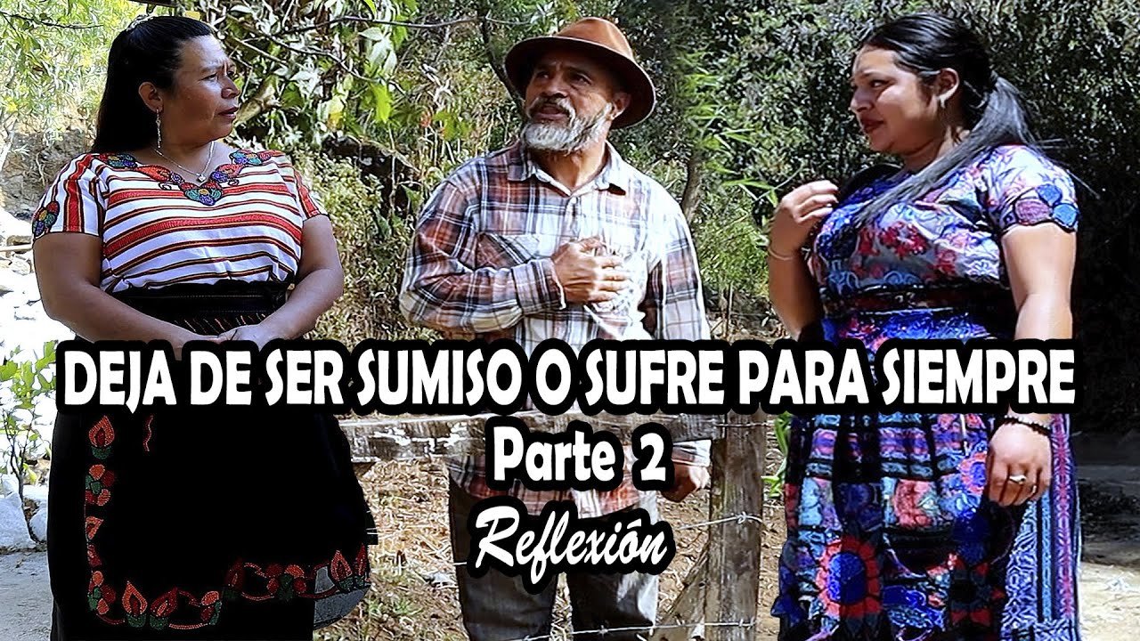 DEJA DE SER SUMISO O SUFRE PARA SIEMPRE Parte  2 Reflexión