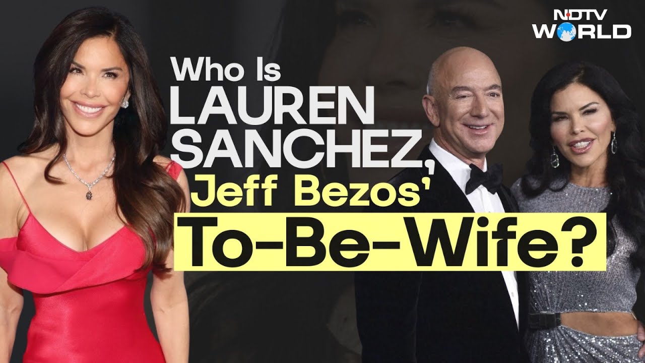 Jeff Bezos Wedding | Who Is Lauren Sanchez, Jeff Bezos&rsquo; To Be Wife