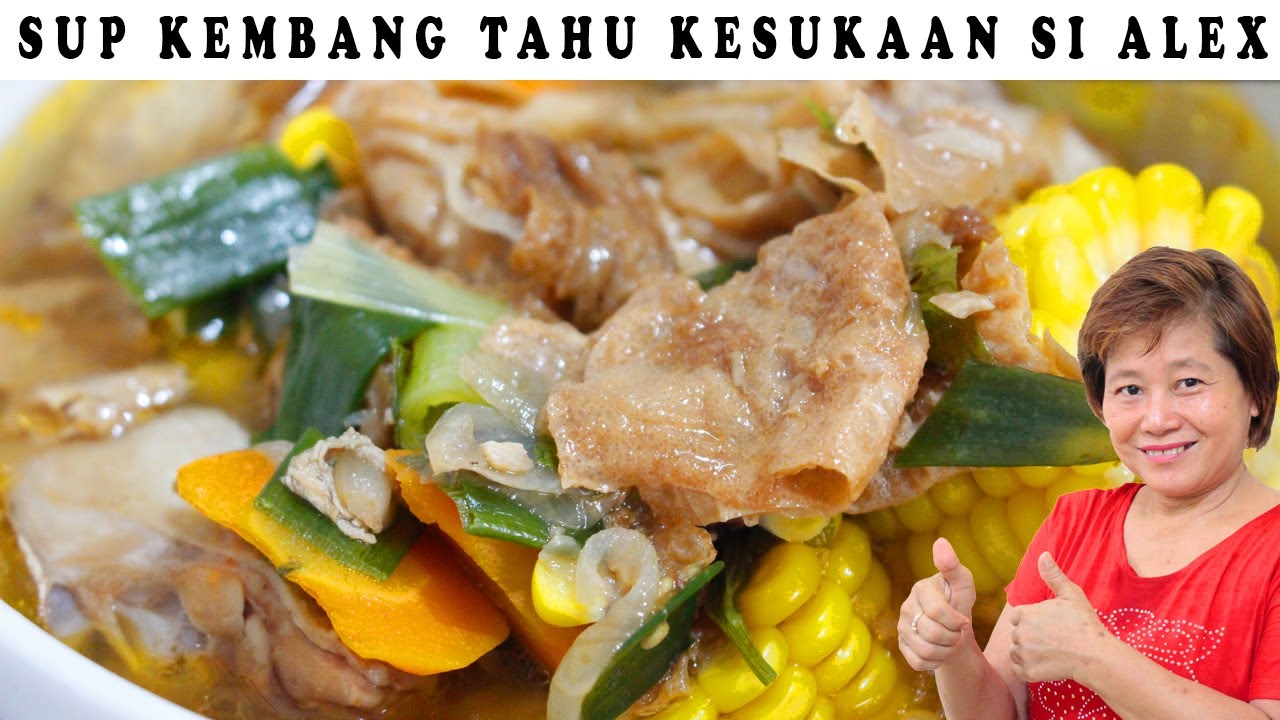 BIKIN SUP KEMBANG TAHU GORENG SIMPLE KESUKAAN SI ALEX!!!
