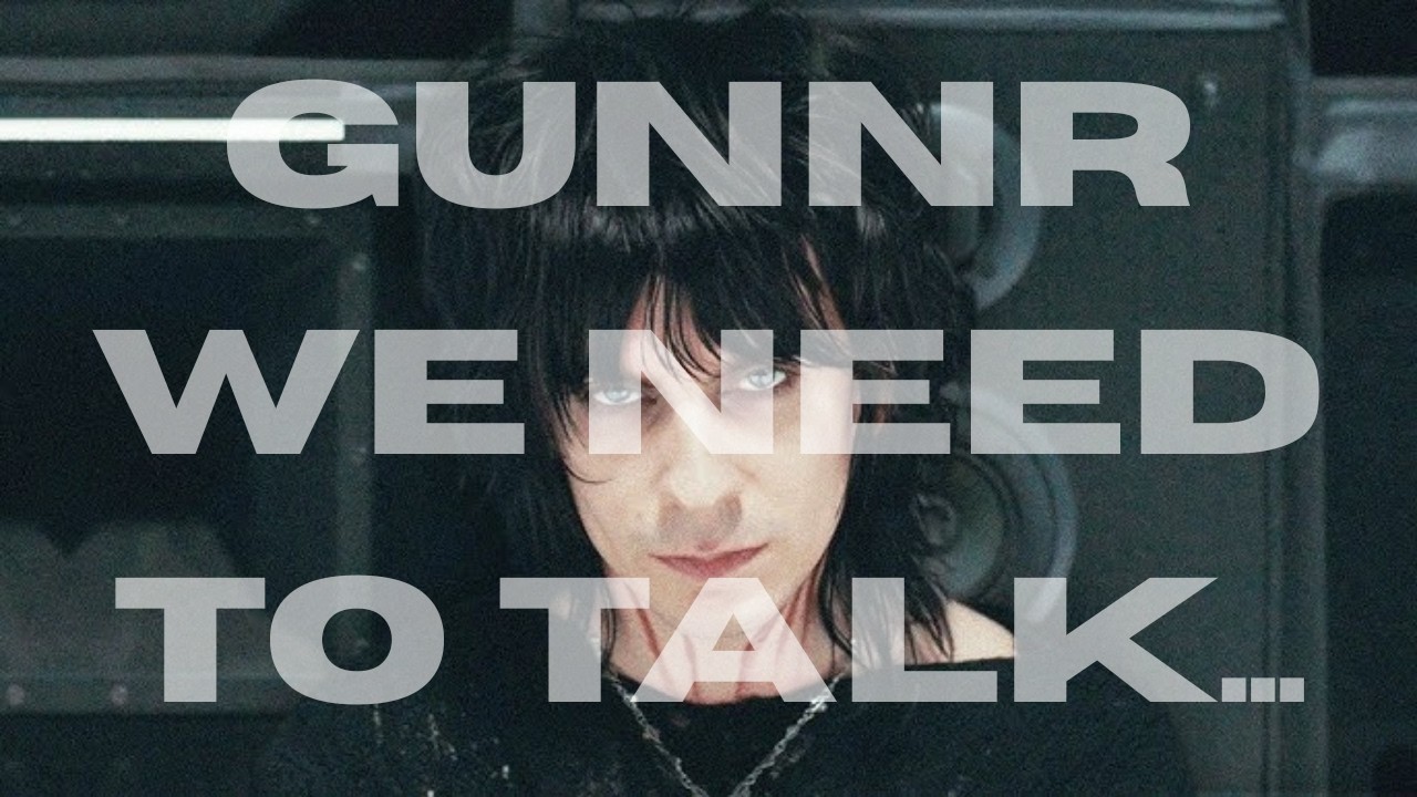 gunnr we need to talk..