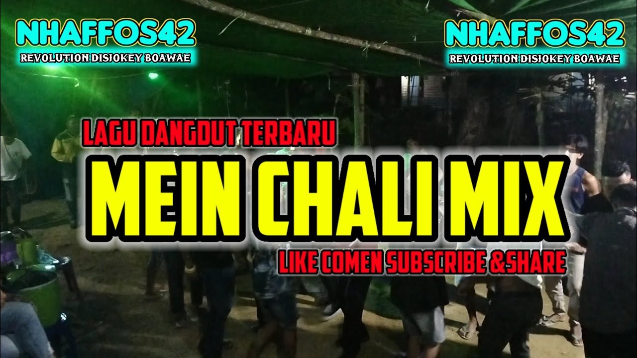 Mein Chali Remix||Lagu dangdut terbaru 2024||Nhaffos42