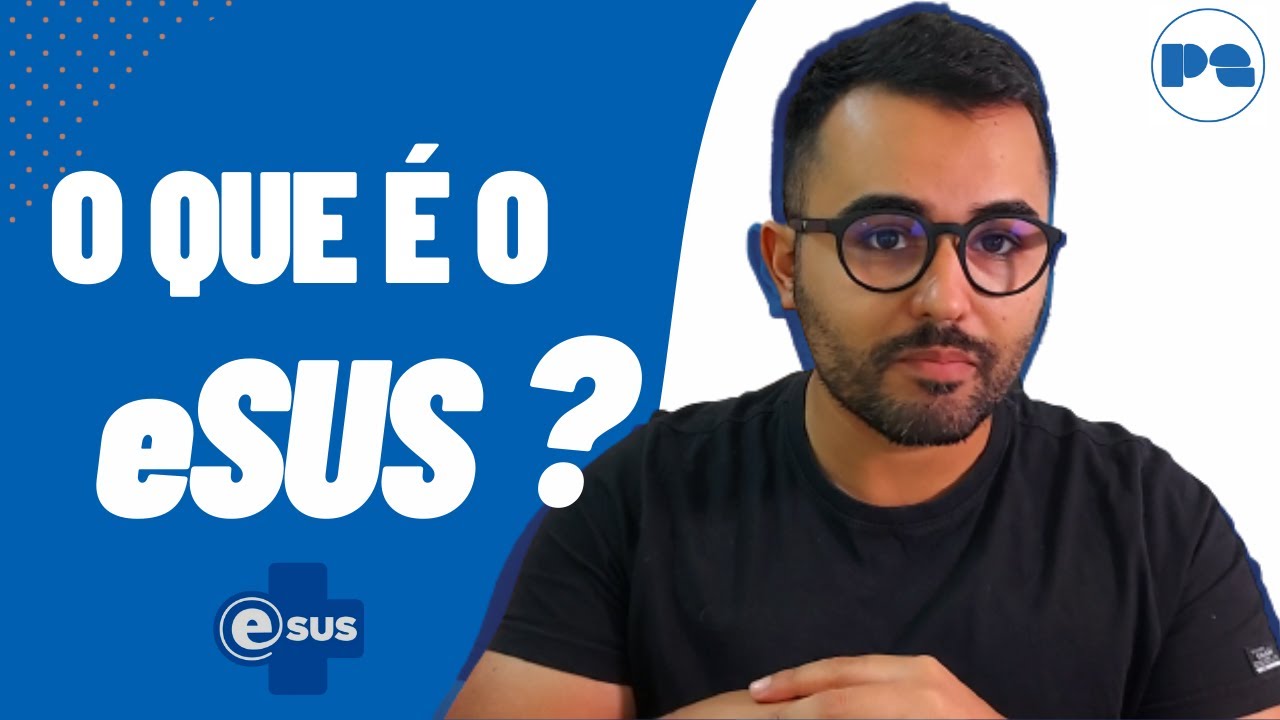 O que é o eSUS ?