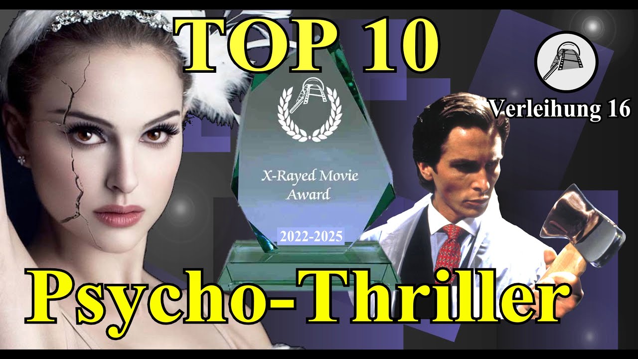 Top 10 Psychothriller (X-Rayed Movie Award, #16)