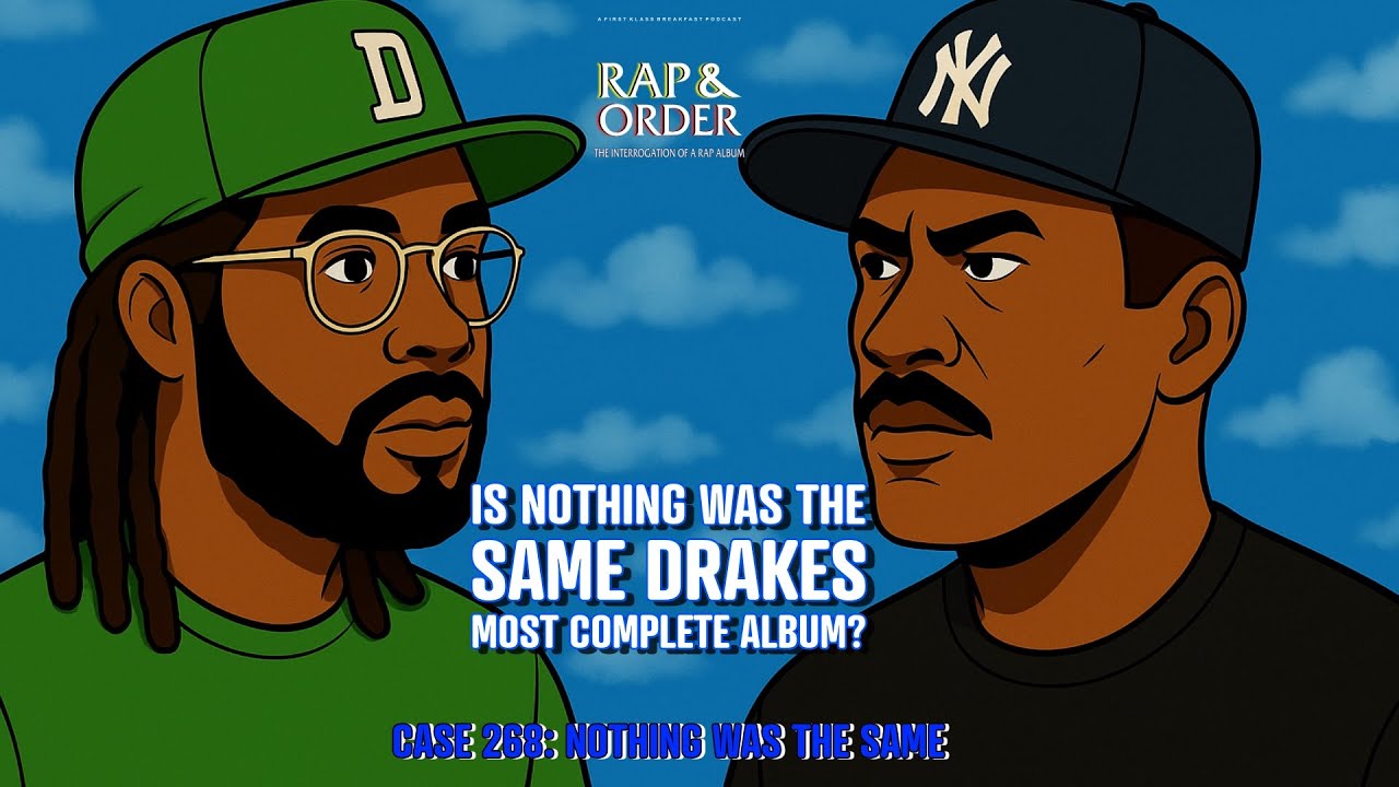 Case 268: Was Nothing Was The Same Drake's Most Complete Album?