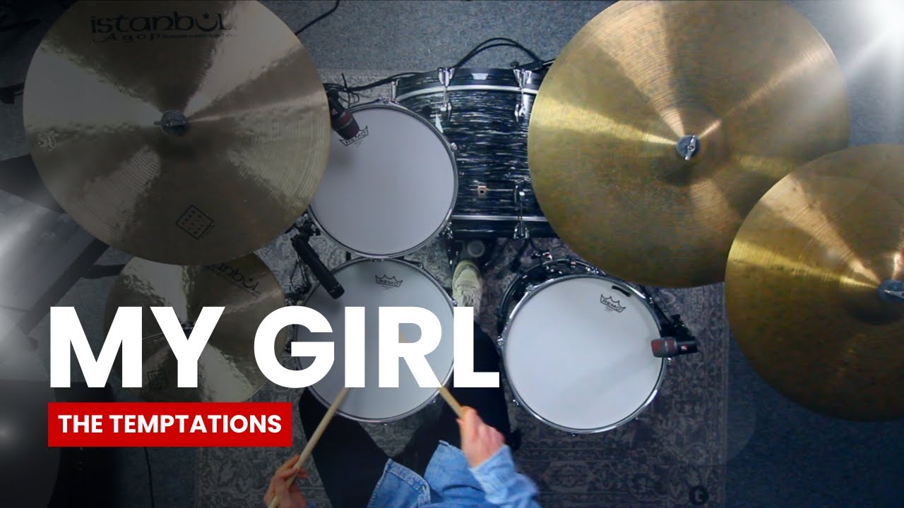 My Girl - The Temptations (Drum Cover)