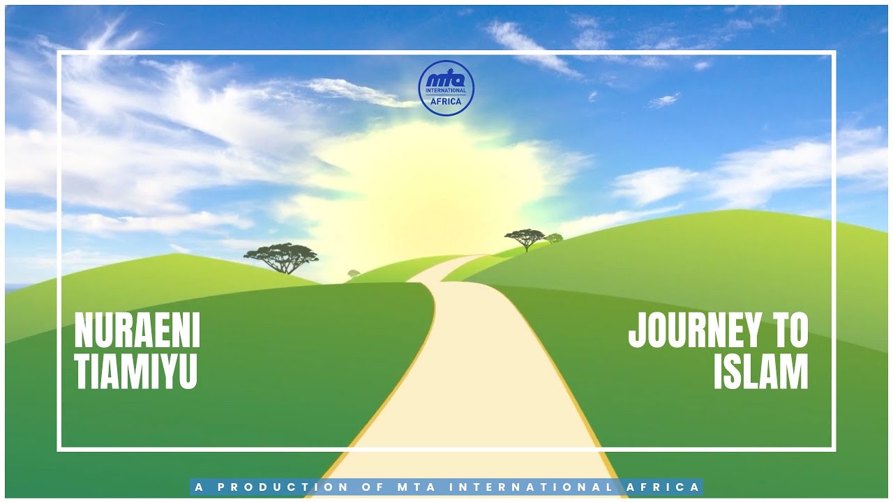 Journey To Islam | Nuraeni Tiamiyu