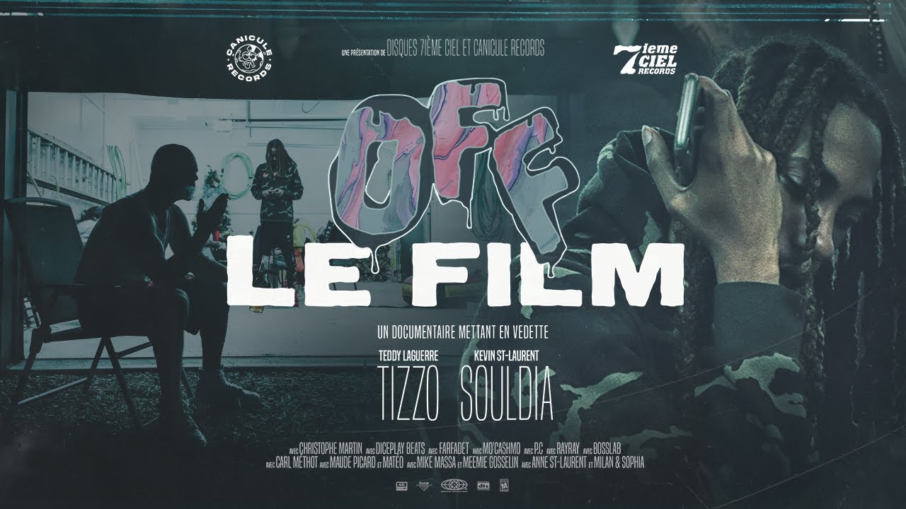 Souldia X Tizzo - OFF - LE FILM