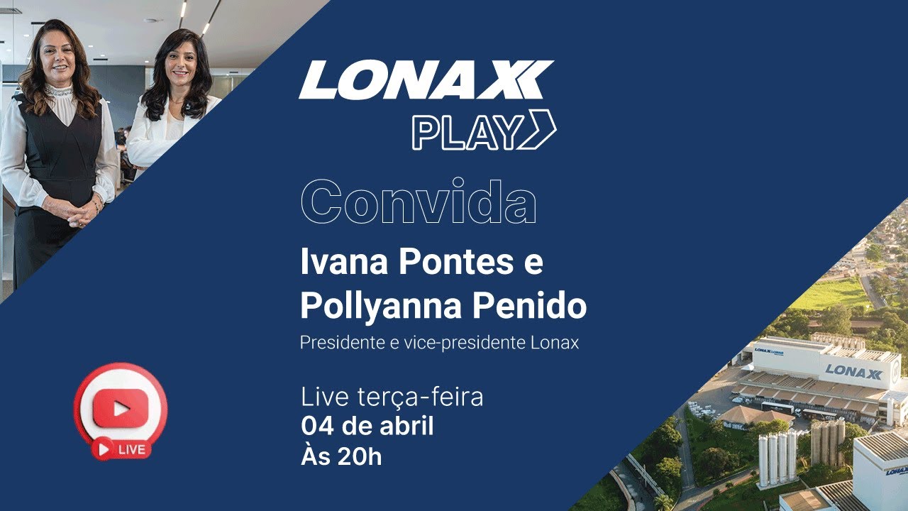 História de sucesso: Lonax, a maior produtora de lonas plásticas do Brasil. #001