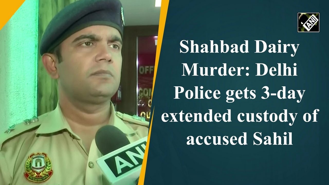 Shahbad Dairy Murder: Delhi Police gets 3-day extended custody of accused Sahil